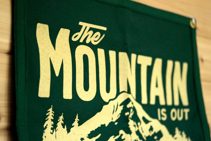 The Mountain Is Out Felt Camp Flag